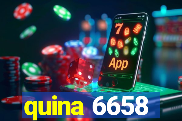 quina 6658